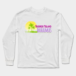 Life's a Beach: Andros Island, Bahamas Long Sleeve T-Shirt